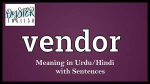 vendor meaning in urdu hindi with