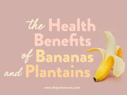 the health benefits of bananas and