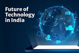 future of technology in india 2024