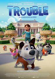 Home is at the center of dog gone trouble, about a lost pooch whose owner has just died. Trouble 2019 Imdb