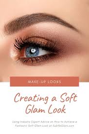 how to create a soft glam makeup look