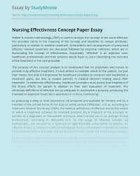 This resource is enhanced by an acrobat pdf file. Nursing Effectivness Concept Paper Free Essay Example