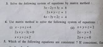 Equations By Matrix Method 3x 2y