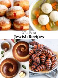 37 best jewish recipes the ultimate