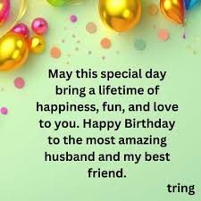 180 best birthday wishes for your husband
