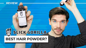 Could this be the best men's hair powder on the market? Slick Gorilla Hair Powder Honest Review Youtube