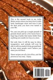 This is a fast alternative to using a jerky gun. Ground Beef Jerky Recipes 100 Easy Recipes For Great Tasting Beef Jerky Using Ground Beef The Jerky Maker Forbes Mr Brian G 9798623579010 Amazon Com Books