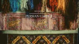 persian carpet the art of carpet