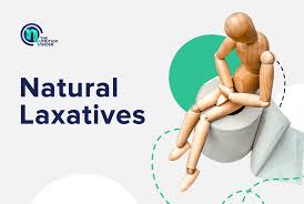 natural laxatives for even the worst