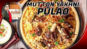 eid special mutton yakhni o recipe