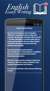 By using our essay service and contacting an essay writer, you are one step closer to getting the help you need to. English Essay Writing For Android Apk Download