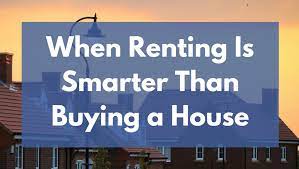 When Renting Is Smarter Than Buying gambar png