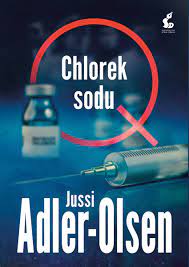 Chlorek sodu - Jussi Adler-Olsen | Książka w Sklepie EMPIK.COM