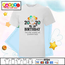 Here's another funny 50th birthday poem, that makes fun of reaching that special milestone. My 50th Birthday Funny Quarantine Gift 50 Bday 2020 Shirt Hoodie Sweater Long Sleeve And Tank Top
