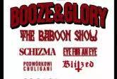 15-lecie Booze & Glory, The Baboon Show, Schizma...