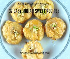 Finger foods are easy for guests to pick up and eat, whether they have a seat or opt to stand. 37 Easy Indian Sweet Recipes Anto S Kitchen