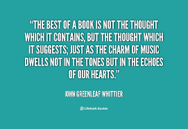 The best of a book is not the thought which it contains, but the ... via Relatably.com