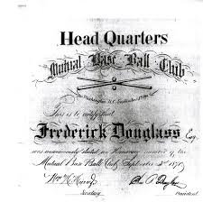 frederick douglass honorary member of the mutual base ball club after