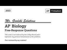 2022 Ap Biology Free Response Mr