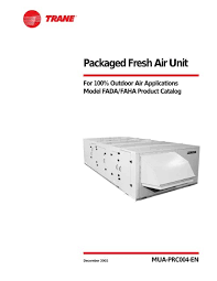 packaged fresh air unit trane