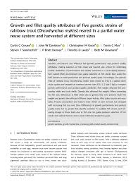 pdf growth and fillet quality attributes of five genetic strains of rainbow trout oncorhynchus mykiss reared in a partial water reuse system and