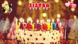sister birthday song happy birthday