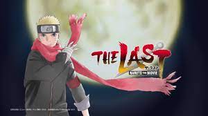 The Last – Naruto the Movie | Without Choppy Playback [WCP]