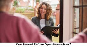 can tenant refuse open house nsw