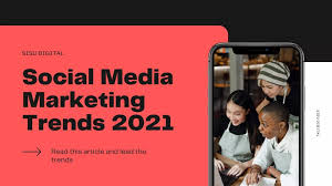 top 10 social a trends in 2021 that