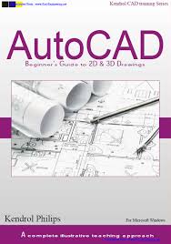 Pdf Autocad Beginners Guide To 2d And
