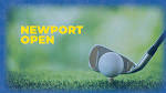 Newport Open Golf Tournament - NWCF
