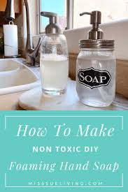 non toxic foaming hand soap