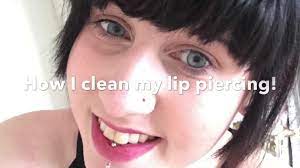 how i clean my lip piercing you