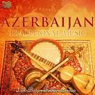 Azerbaijan: Traditional Music album by Lok-Batan Folklore Group