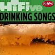 Rhino Hi-Five: Drinkin' Songs