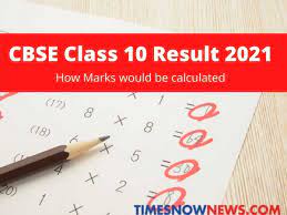 cbse cl 10 result 2021 marks