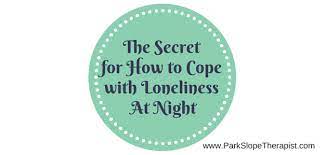 cope with loneliness at night