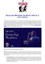 Swing music has a compelling momentum that results from musicians' attacks and accenting in relation to fixed beats. 7 Swing Jazz Musicians You Must Listen To In Your Lifetime By Swing Street Radio Issuu