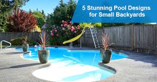 5 Stunning Pool Designs For Small