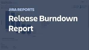 Jira Release Burndown Report Jira Reports Tutorial