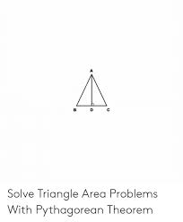 Solve Triangle Area Problems With Pythagorean Theorem