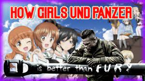 How Girls und Panzer is BETTER than Fury - YouTube