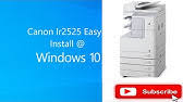 It uses the cups (common unix printing system) printing system for linux operating systems. Canon Ir 2525 Installation Youtube