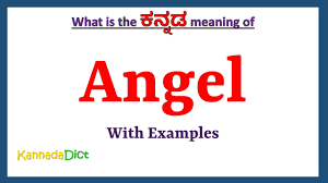 angel meaning in kannada angel in