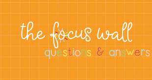 the focus wall questions and answers