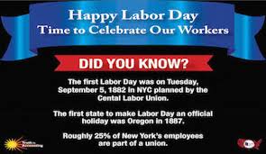 Happy Labor Day Time To Celebrate Our Workers Chart Of
