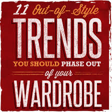 11 out of style clothing trends to