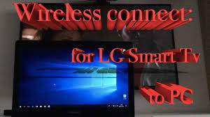 Enjoy movies, pictures, sports, youtube videos on the. How To Connect For Lg Smart Tv To Pc Youtube