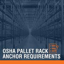 osha pallet rack anchor requirements