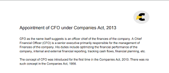 This is a confirmation that the person has been appointed for a particular job. Appointment Of Cfo Under Companies Act 2013